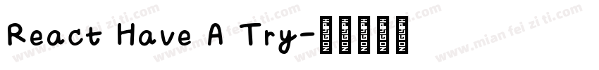 React Have A Try字体转换
